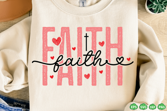 Faith SVG PNG: Graphics for T-Shirt Designs
