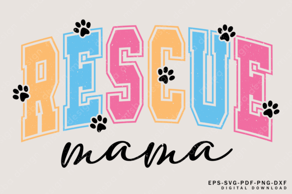 Rescue Mama Svg: Graphics for T-Shirt Designs