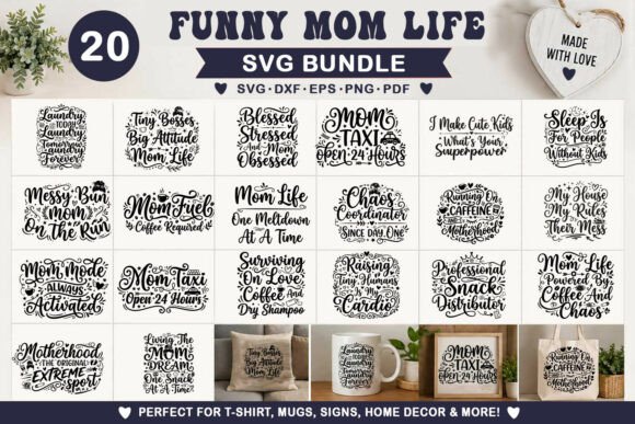 Trendy Funny Mom Life Quotes SVG Bundle: Graphics for T-Shirt Designs